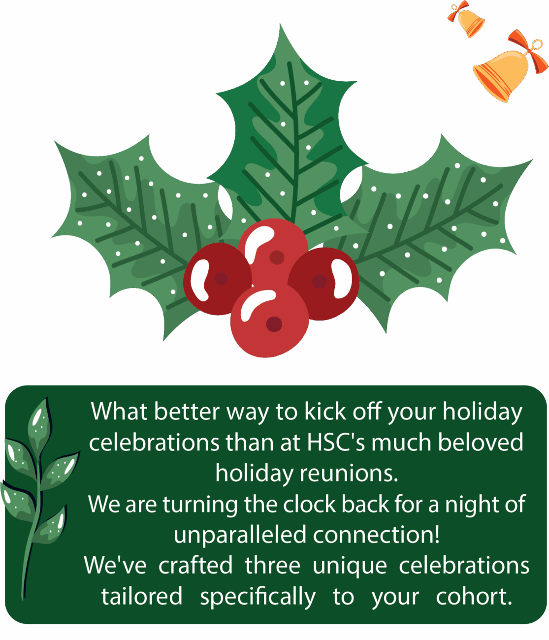 Kick off your holiday celebrations